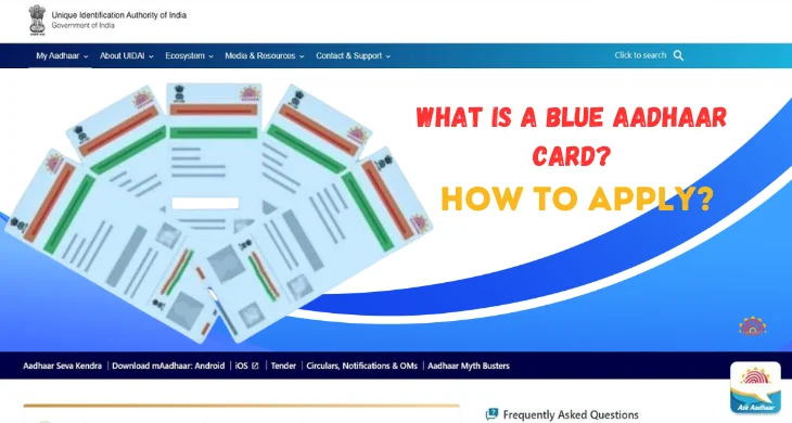 ब्लू आधार कार्ड कैसे बनवाए : How to apply for blue Aadhar Card